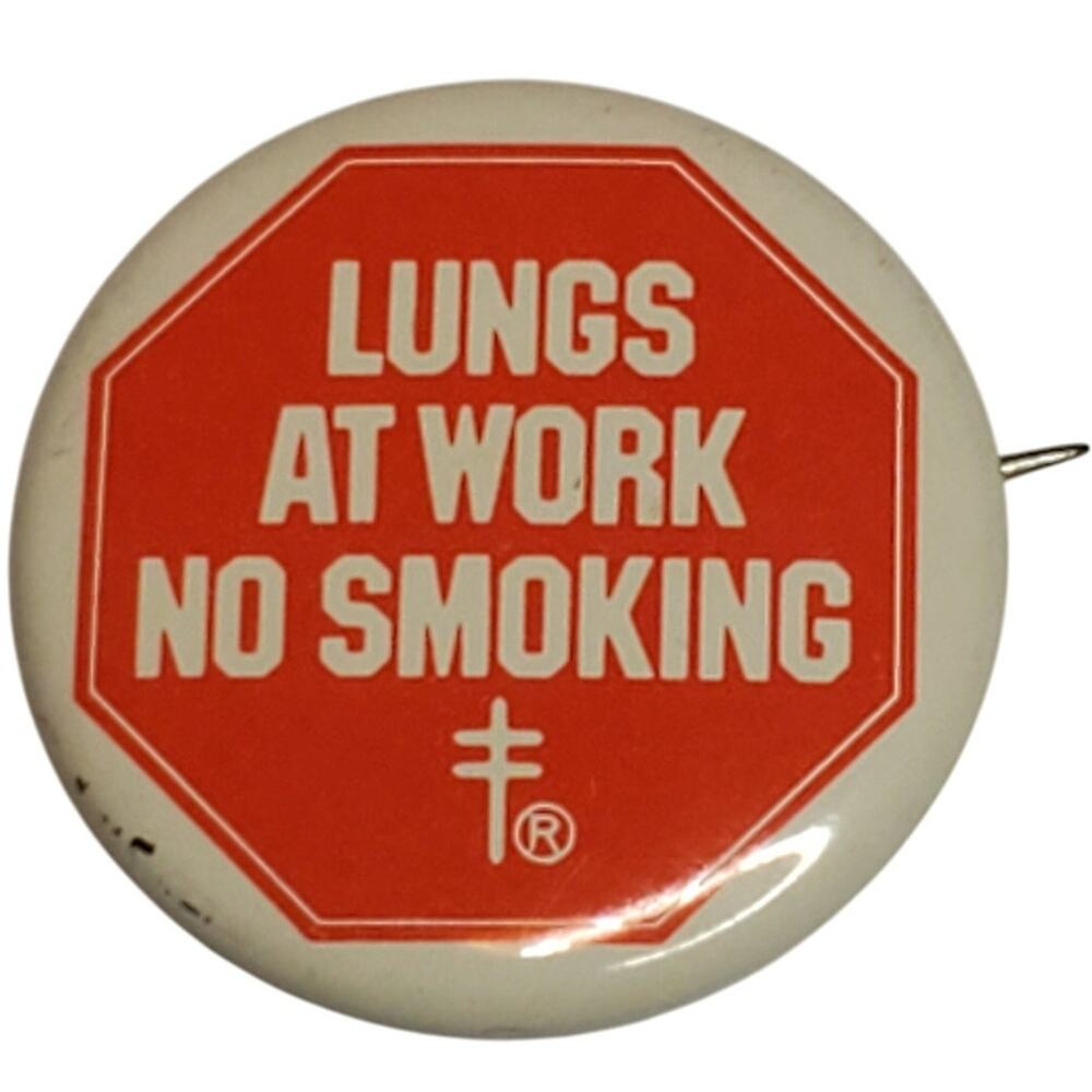 Lungs At Work No Smoking American Lung Association 1.5" Button Pin Vintage